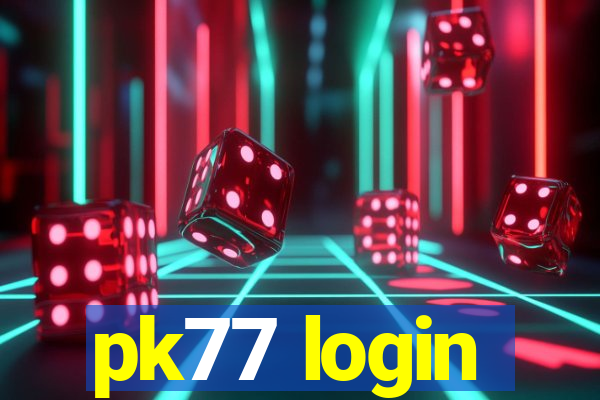 pk77 login